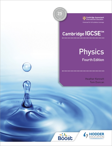 Schoolstoreng Ltd | Cambridge IGCSE™ Physics 4th edition